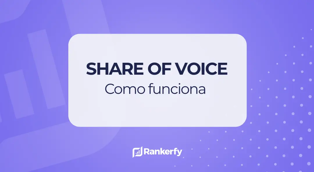 SOV (Share Of Voice) de Rankerfy ¿Qué es y como funciona?