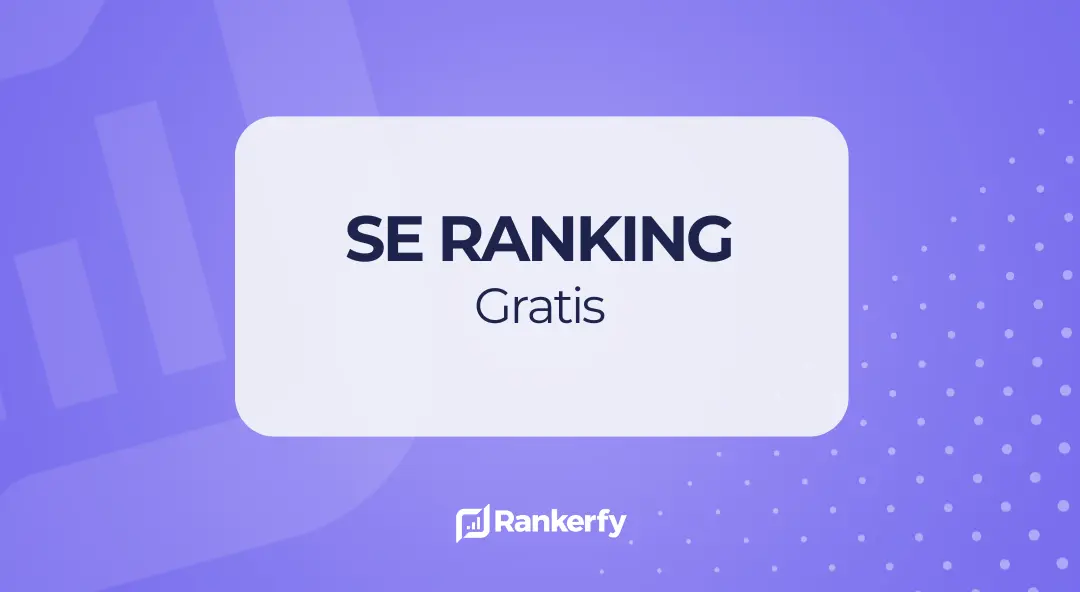 SE Ranking gratis: cómo usar sus funciones SEO sin pagar y c